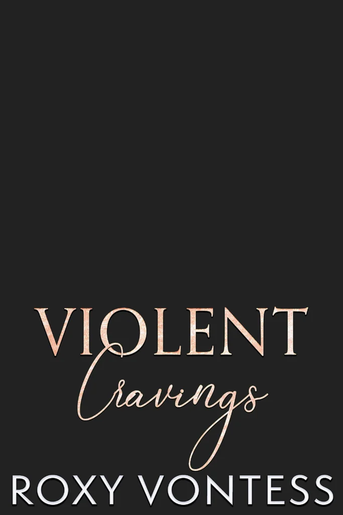 Violent Cravings Coming Soon Place Holder